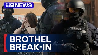 Brothel raid uncovers alleged sophisticated drug supply network | 9 News Australia