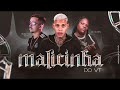 MALICINHA DO VT - VT KEBRADEIRA, MC MYRES, SONY NO BEAT