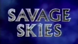 1996 Savage Skies 02 Part Two - Riders On The Storm