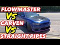 Dodge Charger 6.4L HEMI CARVEN R-SERIES Vs FLOWMASTER OUTLAW Vs STRAIGHT PIPES!