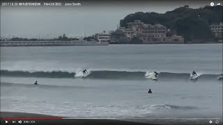 2017.10.20 湘南波情報動画　PM4:00 鵠沼　Jerry Smith