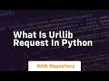 what is urllib request in python