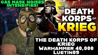 First Time 40K - THE DEATH KORPS OF KRIEG | Warhammer 40,000 Lore / History Reaction