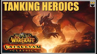 World of Warcraft Cataclysm Classic - TANKING HEROIC DUNGEONS - IF Servers Come
