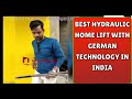 Best Hydraulic Home Lift With German Technology In India  today