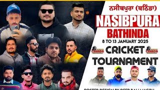 PIND NASIBPURA (BATHINDA) BRAND CRICKET CUP (LIVE ON GUPATDAAN CANADA CHEEMA)