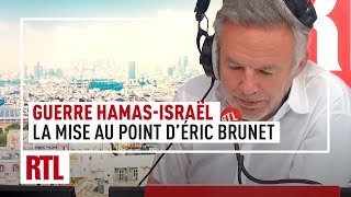 Guerre Israël - Hamas : Eric Brunet dit "stop" à certains messages