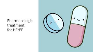 ACCF/AHA versus ESC guidelines: Pharmacologic therapies for management of HFrEF