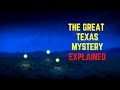 What Are The Mysterious Marfa Lights?