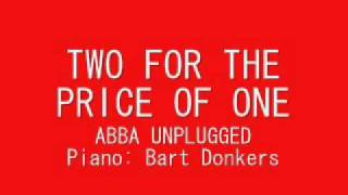 ABBA Two for the price of one (unplugged)