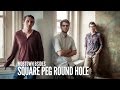 A BSide Session with Square Peg Round Hole Side A // Our Town