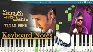Sarkaru Vaari Paata Title Song Keyboard Notes (piano cover) | Thaman S | Mahesh Babu