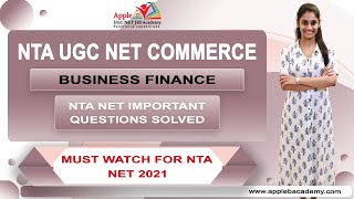 BUSINESS FINANCE | NTA NET IMPORTANT QUESTIONS SOLVED | NTA UGC NET COMMERCE | APPLE B ACADEMY