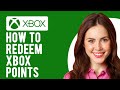 How to Redeem Xbox Points (Everything You Need To Know)