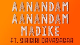 Aanandam Madike Cover | ISHQ | Ft. Sirigiri Daya Sagar | Share It...