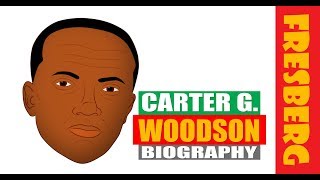 Black History for Students | Carter G Woodson Biography | Father of Black History Month