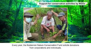 Activities of Keidanren Nature Conservation Council