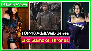 Top 10 Best Action Adventure watch alone web series like game of thrones in Hindi | Netflix | IMDB.