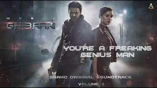 Saaho - You're a Freaking Genius Man | Ghibran | Prabhas | Sujeet | UV Creations