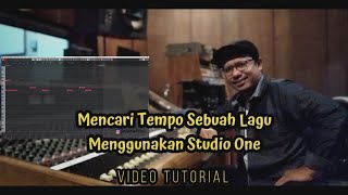 Tutorial Studio One 4 Bahasa Indonesia: Cara mencari tempo sebuah lagu