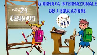 24 gennaio: GIORNATA INTERNAZIONALE DELL'EDUCAZIONE 👩🏻‍🏫