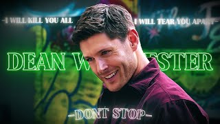 DEAN WINCHESTER | I WILL TEAR YOU APART | EDIT | DONT STOP | HD 60FPS