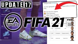 POR FIN! LLEGÓ LA ACTUALIZACIÓN 17 A FIFA 21: NUEVAS CARAS, BOTINES Y SORPRESAS PARA FIFA 22!!