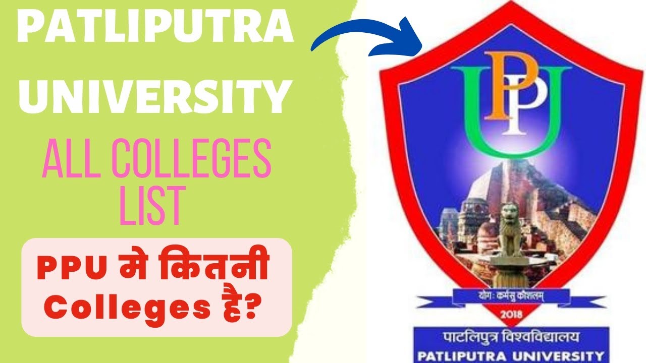 PATLIPUTRA UNIVERSITY All College List | Colleges In Patliputra ...