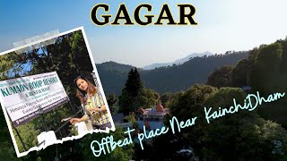 Gagar - A Beautiful Offbeat Hill Station near Kainchidham - Kumaon Roop Resort || Mukteshwar Road