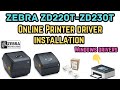 Zebra ZD220T-ZD230T Printer Driver download Installation Setup #zebra