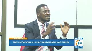 Waliwo bannange ku 'Opposition' abandaba ng'ekizibu kyabwe - #Hon. Kyagulanyi #ZimbaEnsiyo