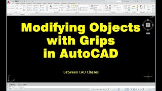 Modifying Objects with Grips in AutoCAD