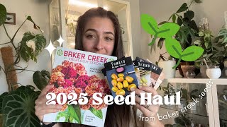 Unboxing My 2025 Season Seed Haul | from Baker Creek Seeds 🌱🤍