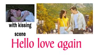 HELLO LOVE AGAIN WITH KISSING SCENE alden richards \u0026 kathrine bernardo.