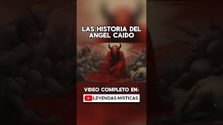 La Historia De Lucifer #mitologia #leyendas #lucifer #cultura   #angel #demonios #historia #mitos