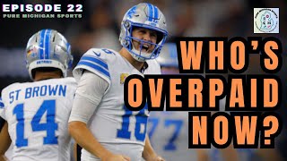 Who's Overpaid Now? Pure Michigan Sports Episode 22