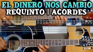 Tutorial | El dinero los cambio | Fuerza Regida | Requinto | Acordes | TABS