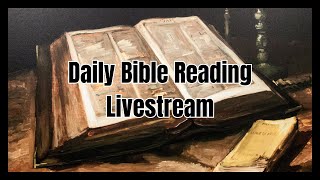 Daily Bible Reading Livestream 2025: Leviticus 8-11, Psalm 110, and Hebrews 4