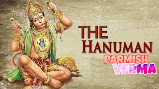 Parmish Verma × DG Immortals - The Hanuman