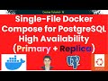 Single-File Docker Compose for PostgreSQL High Availability (Primary + Replica) 🚀 #postgresqlha