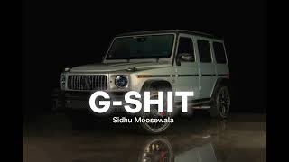 G-SHIT ( Slowed x Reverd ) Sidhu Moosewala slowlyterror @sidhumoosewala