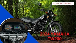 The New Yamaha TW-200 2024