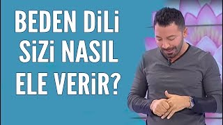 Aşkım Kapışmak: Beden dili duyguları saklamaz