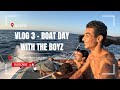 VLOG 3 - BOAT DAY WITH THE BOYZ 🌊