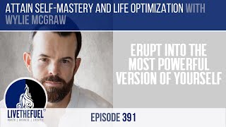How to Attain Self-Mastery and Life Optimization