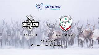 Maalikooste: SBC Levi II - Santa's United III 3-4 | Ounasrinne, Rovaniemi 23.3.2019