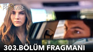 Yemin 303. Bölüm Fragmanı | The Promise Episode 303 Promo