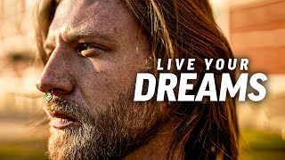 LIVE YOUR DREAMS - Best Motivational Speech Video ft. Alan Watts, Eric Thomas & Coach Pain