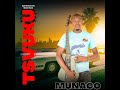 Munaco --Tsvuku--official audio