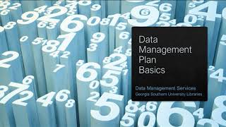 Data Management Plan Basics
